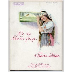 Wo die Lerche singt... Operette in drei Akten