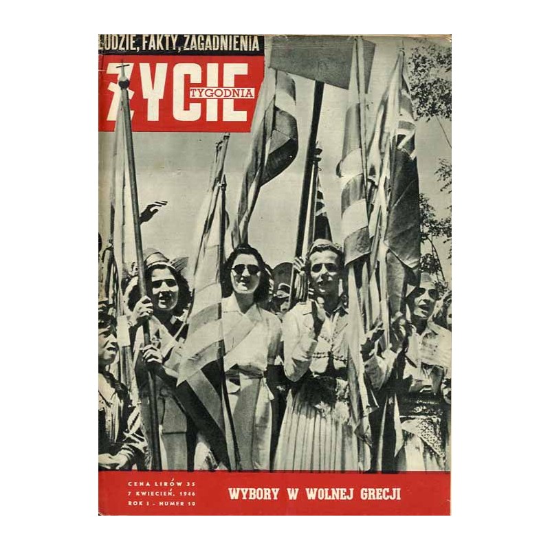 Życie Tygodnia. Ludzie, fakty, zagadnienia. R.1 (1946). Nr 10 (7 kwiecień 1946) / Wybory w wolnej Grecji