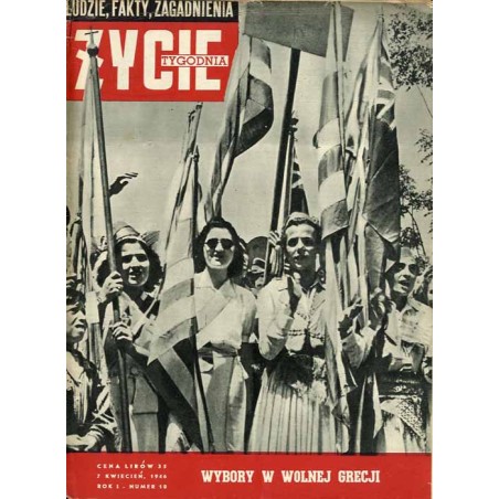 Życie Tygodnia. Ludzie, fakty, zagadnienia. R.1 (1946). Nr 10 (7 kwiecień 1946) / Wybory w wolnej Grecji