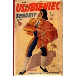 Ulubieniec seniorit. Powieść