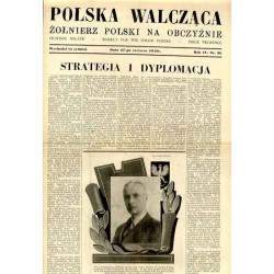 Polska Walcząca - Żołnierz polski na obczyźnie. Fighting Poland. Weekly for the Polish Forces. R.4 (1942). Nr 26 (27 czerwca 194