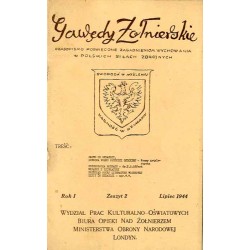 Gawędy Żołnierskie. Czasopismo poświęcone zagadnieniom wychowania w Polskich Siłach Zbrojnych. R.1 (1944). Z.2 (Lipiec 1944)