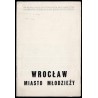 Wrocław Miasto Młodzieży