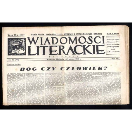 Wiadomości Literackie. Tygodnik. R.12 (1935). Nr 15 (595) (14 kwietnia 1935)