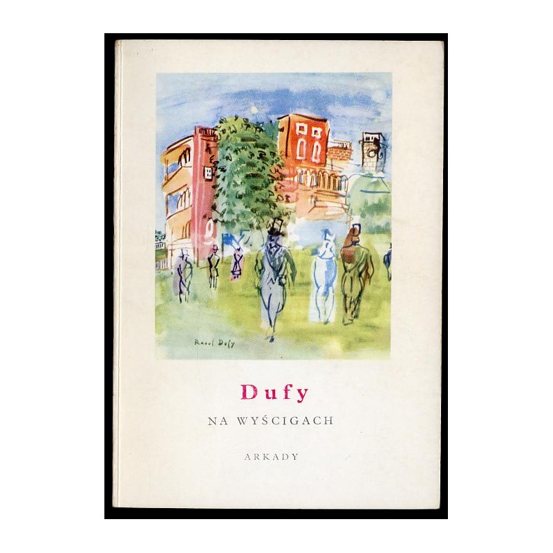 Dufy. Na wyścigach