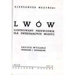 Lwów. Ilustrowany przewodnik dla zwiedzających miasto