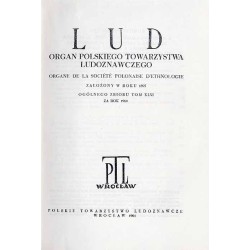 Lud. Rocznik Polskiego Towarzystwa Ludoznawczego. T.46 (1960)