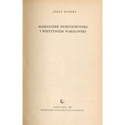 Aleksander Świętochowski i pozytywizm warszawski
