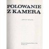 Polowanie z kamerą