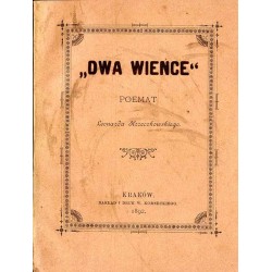 "Dwa wieńce". Poemat