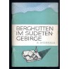 Berghütten im Sudetengebirge
