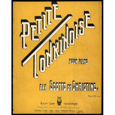 Petite Tonkinoise. Sur les motifs de la Chanson. Chantée par Polin