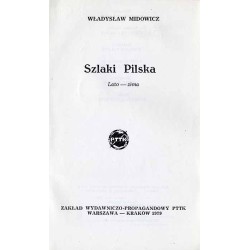 Szlaki Pilska. Lato - zima