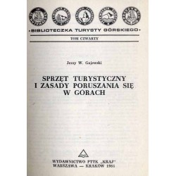 Sprzęt turystyczny i zasady poruszania się w górach