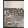5 Dywizja Piechoty w dziejach oręża polskiego
