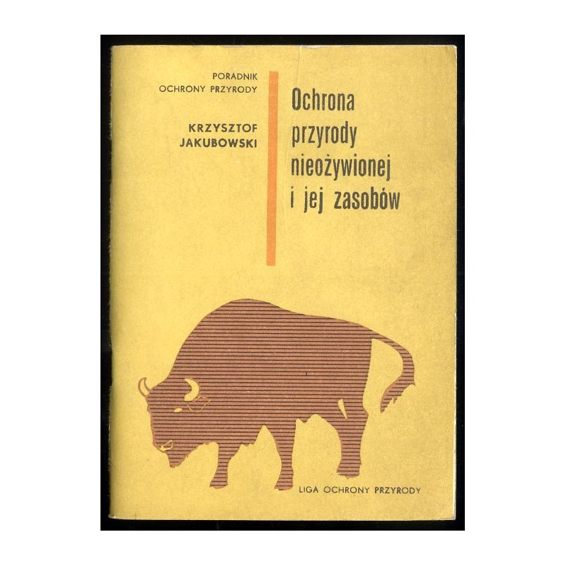 Ochrona przyrody nieożywionej i jej zasobów