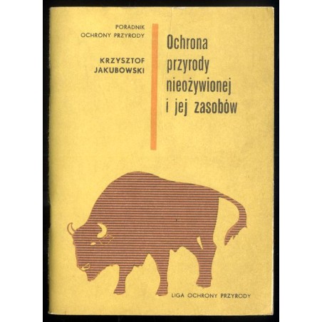 Ochrona przyrody nieożywionej i jej zasobów