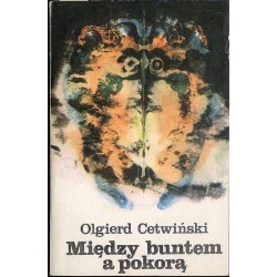 Między buntem a pokorą
