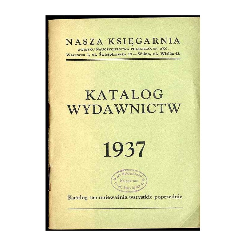 Katalog wydawnictw 1937 [Nasza Księgarnia ZNP]