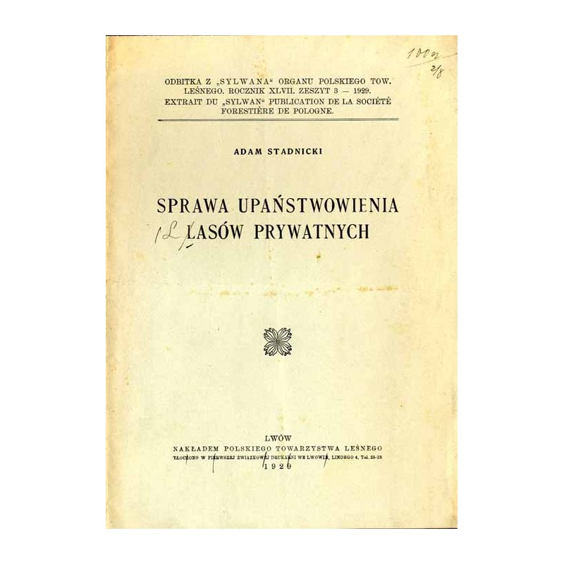 Sprawa upaństwowienia lasów prywatnych