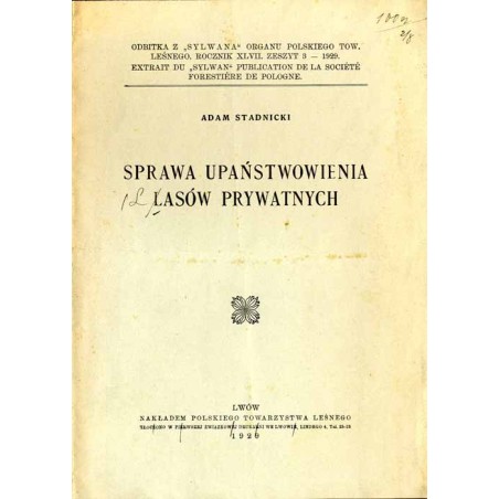 Sprawa upaństwowienia lasów prywatnych