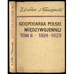 Od Grabskiego do Piłsudskiego. Okres kryzysu poinflacyjnego i ożywienia koniunktury 1924-1929