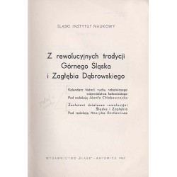 Z rewolucyjnych tradycji Górnego Śląska i Zagłębia Dąbrowskiego