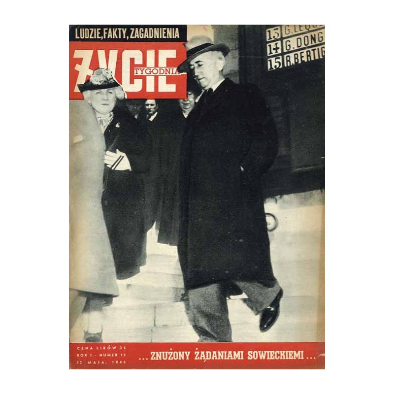 Życie Tygodnia. Ludzie, fakty, zagadnienia. R.1 (1946). Nr 15 (12 maja 1946) / James Francis Byrnes