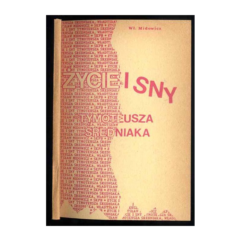 Życie i sny Tymoteusza Średniaka
