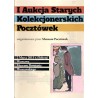 I Aukcja Starych Kolekcjonerskich Pocztówek, 2 Marca 2013 r., Warszawa, Muzeum Powstania Warszawskiego
