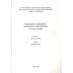 Bibliografia zawartości Kalendarza Cieszyńskiego za lata 1985-2000