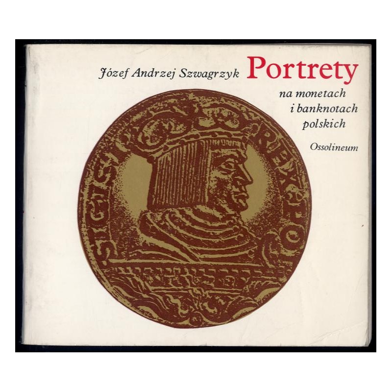 Portrety na monetach i banknotach polskich