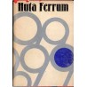 Huta Ferrum. Dzieje zakładu i załogi 1874-1976. Praca zbiorowa