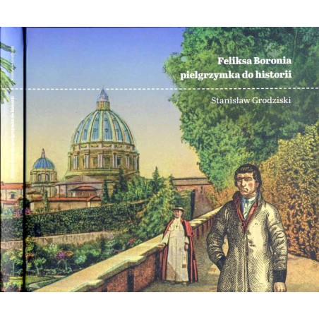 Feliksa Boronia pielgrzymka do historii