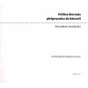 Feliksa Boronia pielgrzymka do historii
