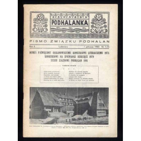 Podhalanka. Pismo Związku Podhalan. R.2 (1983). Nr 1 (7) (I półrocze 1983). Numer poświęcony Orkanowskiemu Konkursowi Literackie