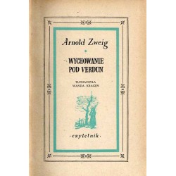 Wielka wojna białych ludzi. 6t. w 6 vol. T.1: Młoda kobieta z roku 1914. T.2: Wychowanie pod Verdun. T.3: Spór o sierżanta Grisz