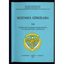 Wizerunki śląskiego harcerstwa w latach wojny i okupacji