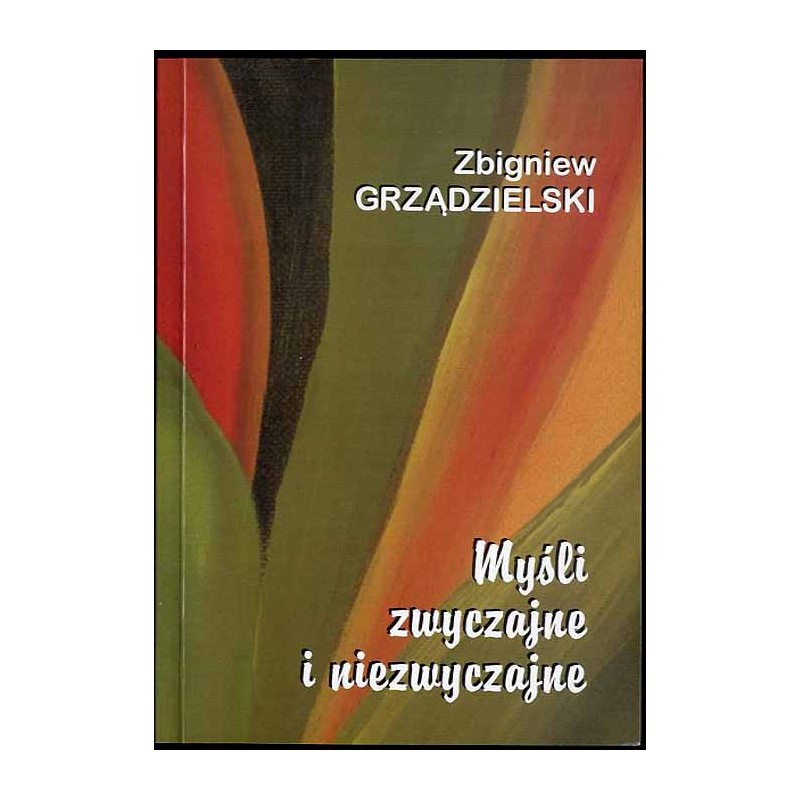Myśli zwyczajne i niezwyczajne