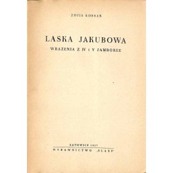 Laska Jakubowa. Wrażenia z IV i V Jamboree