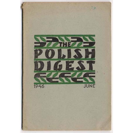 The Polish Digest. 1946. (June 1946)