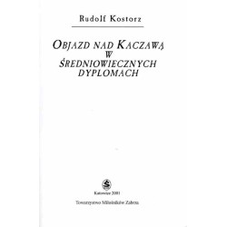 Objazd nad Kaczawą w średniowiecznych dyplomach