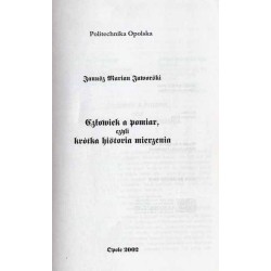 Człowiek a pomiar, czyli krótka historia mierzenia