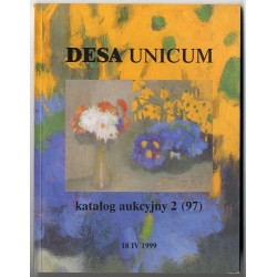 Dom Aukcyjny DESA UNICUM. Katalog 2 (97). Aukcja malarstwa i rzemiosła artystycznego
