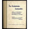 Der Reichsbahn-Lademeister. Prüfungs- und Unterrichtsbuch für Reichsbahn-Ladeschaffner-, Fahrladeschaffner und -Lademeister