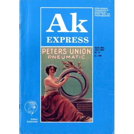 Ak Express. Größte deutsche Fachzeitschrift für Ansichtskarten-, Heimat-, Motiv- und Forschungssammler. (1994). Nr 71 (April-Mai