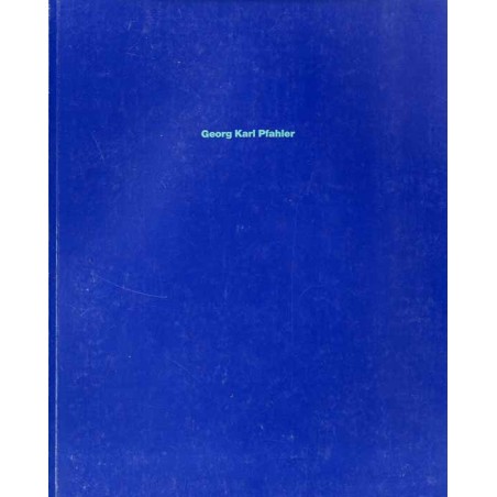 Georg Karl Pfahler - obrazy, grafika, objekty: Museum Sztuki Wspókczesnej [!] Chełm, 1.10.-30.10.1987, Museum Narodowe w Szczeci