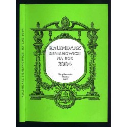 Kalendarz Siemianowicki na rok 2004