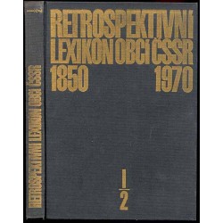 Retrospektivní lexikon obcí Československé Socialistické Republiky, 1850-1970
Počet obyvatelů a domů podle obcí a částí obcí po