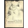 Metafizyka kultury. Grabmann~Maritain~neoscholastyka polska